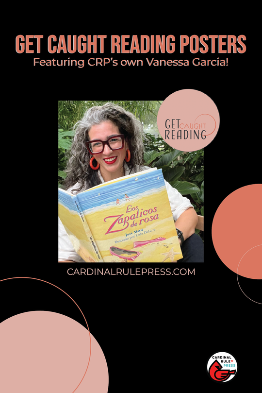 Get Caught Reading Posters Featuring CRP’s own Vanessa Garcia!