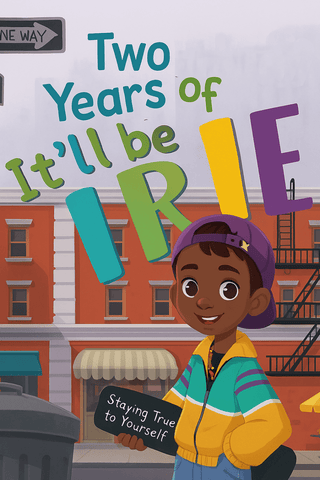 Happy Two-Year Book Birthday to “It’ll be Irie”!