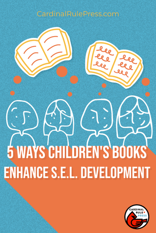 5 Ways Children's Books Enhance SEL Development