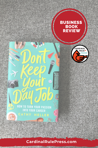 Business Book Review: Don’t Keep Your Day Job