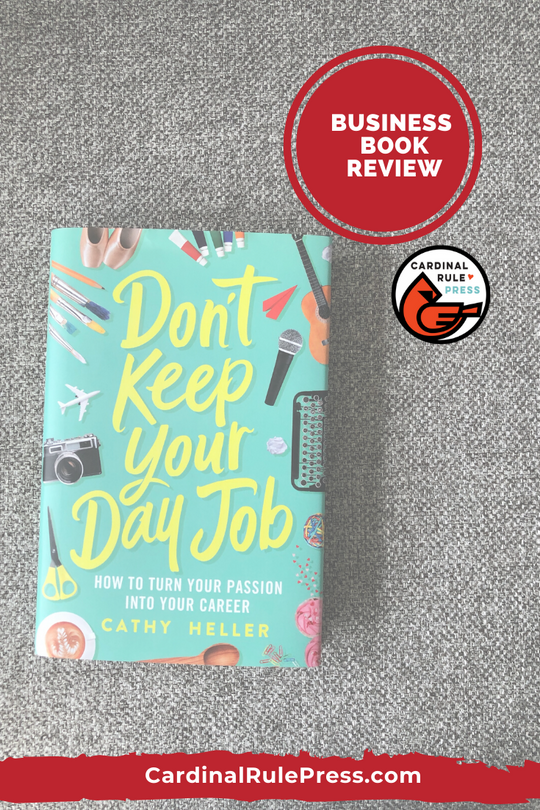 Business Book Review Don’t Keep Your Day Job
