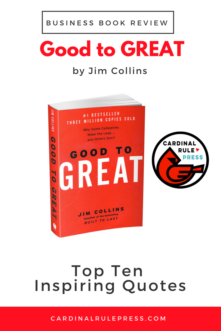 Best leadership quotes from Jim Collins (Good to Great)