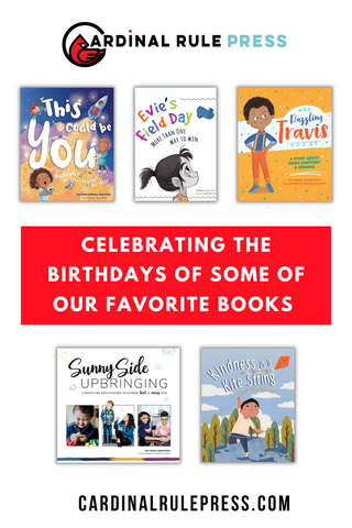 Celebrating the Birthdays of Some of our Favorite Books