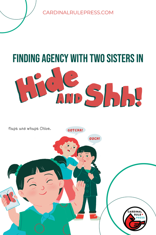Finding Agency with Two Sisters in Hide and Shh!