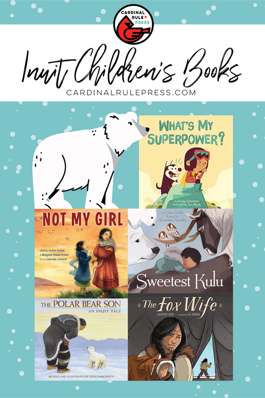 Inuit Children's Books, We are excited to learn more about Inuit traditions with these five outstanding picture books by, about, and for Inuit communities. #ChildrensBooks #PictureBooks InuitChildrensBooks