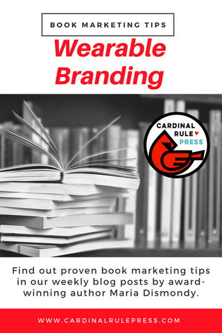 Marketing for Increasing Exposure Tip #16: Wearable Branding