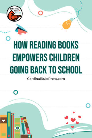 How Reading Books Empowers Children Going Back to School
