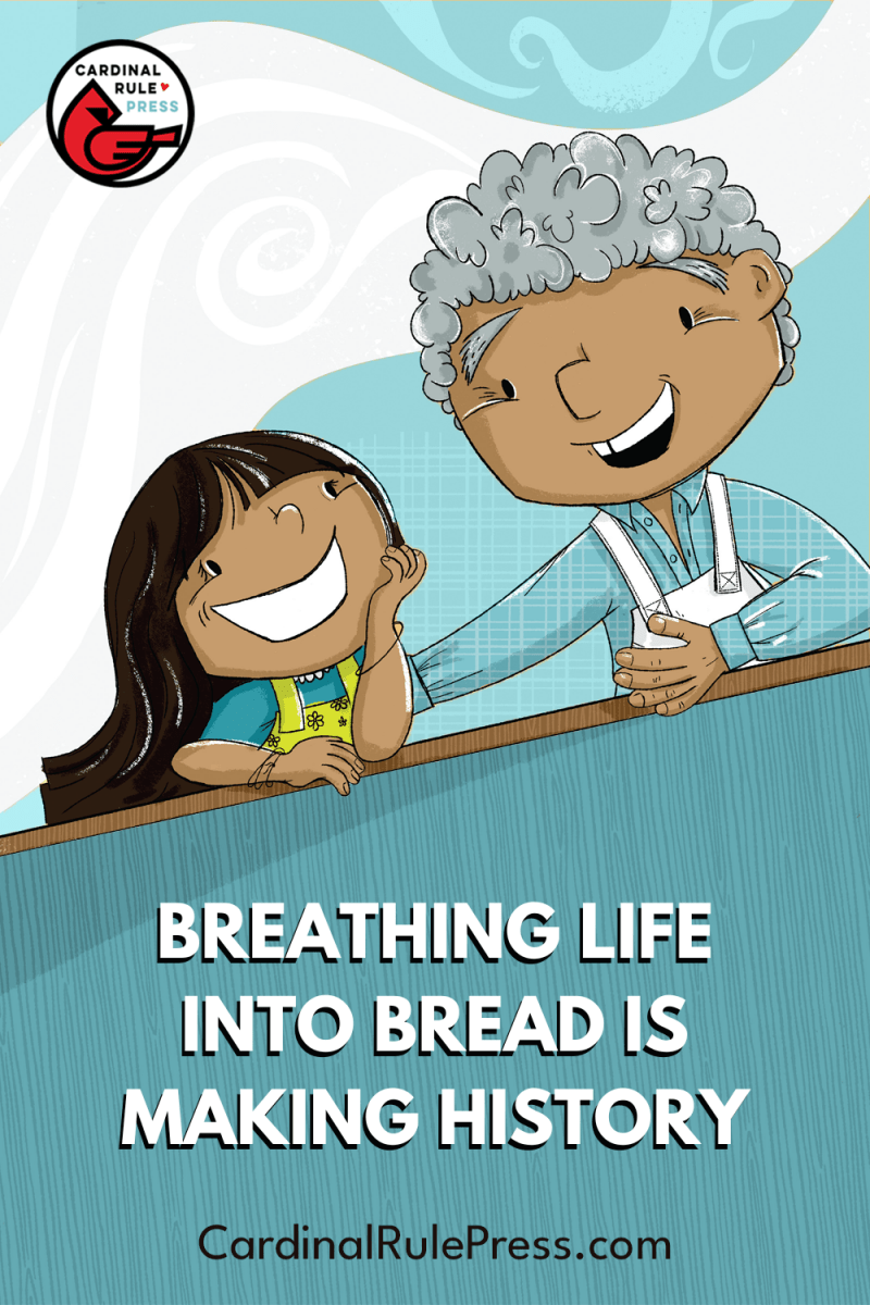 Cardinal Rue Breathing Life into Bread is Making History – Cardinal Rule Press