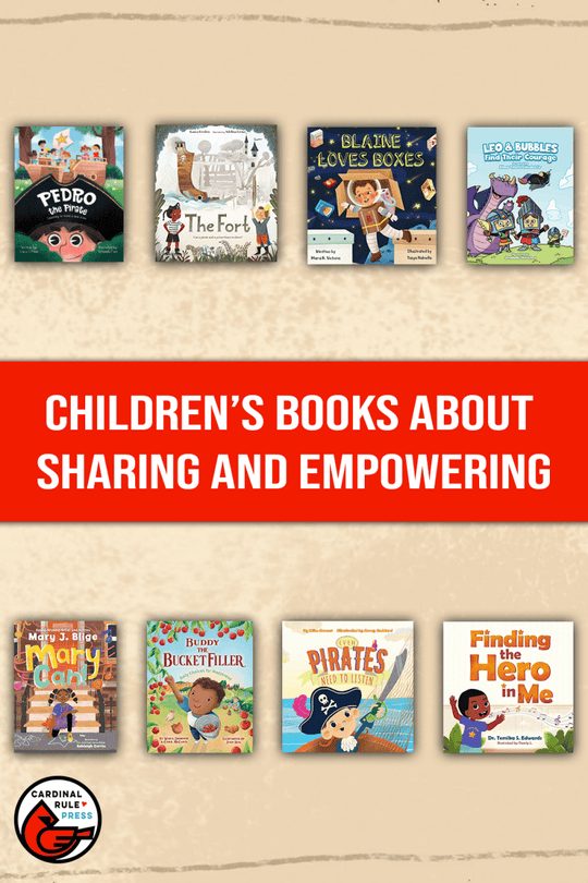 Children’s Books About Sharing and Empowerment - Cardinal Rule Press