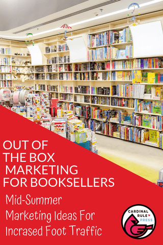 Mid-Summer Marketing Ideas For Increased Foot Traffic
