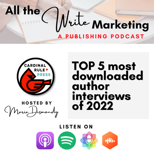 TOP 5 Most Downloaded Author Interviews Of 2022 - Cardinal Rule Press