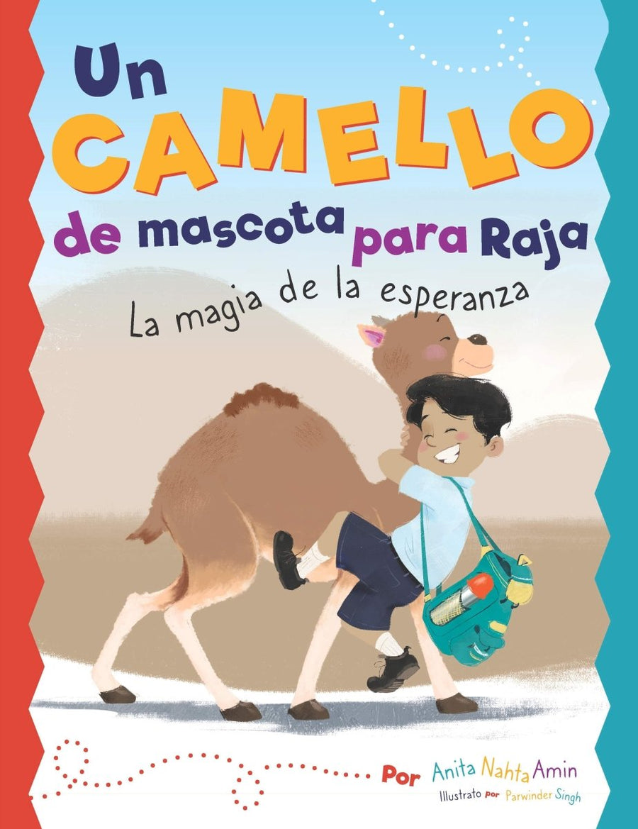 Un Camello De Mascota Para Raja | Cardinal Rule Press