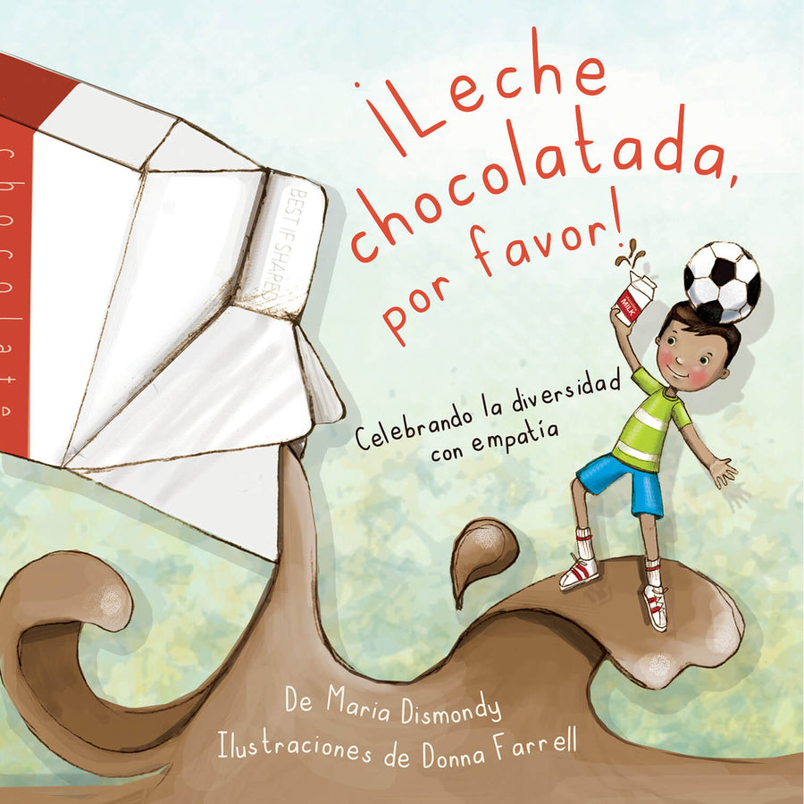 ¡Leche Chocolatada, Por Favor!