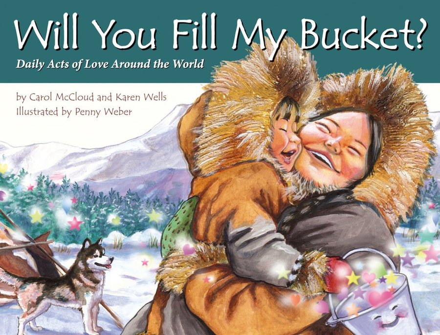 Will You Fill My Bucket? | Cardinal Rule Press