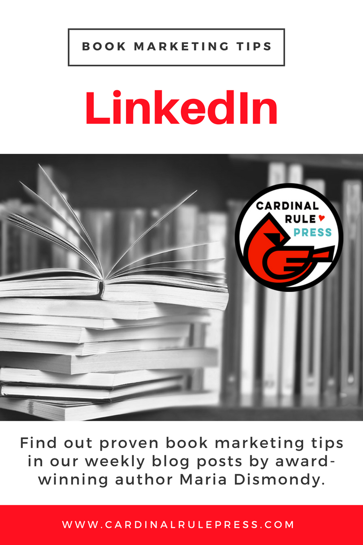 Marketing for Increasing Exposure Tip #12: LinkedIn - cardinalrulepress.com