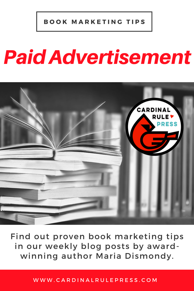 Marketing for Increasing Exposure Tip #20: Paid Advertisement - mariadismondy.com