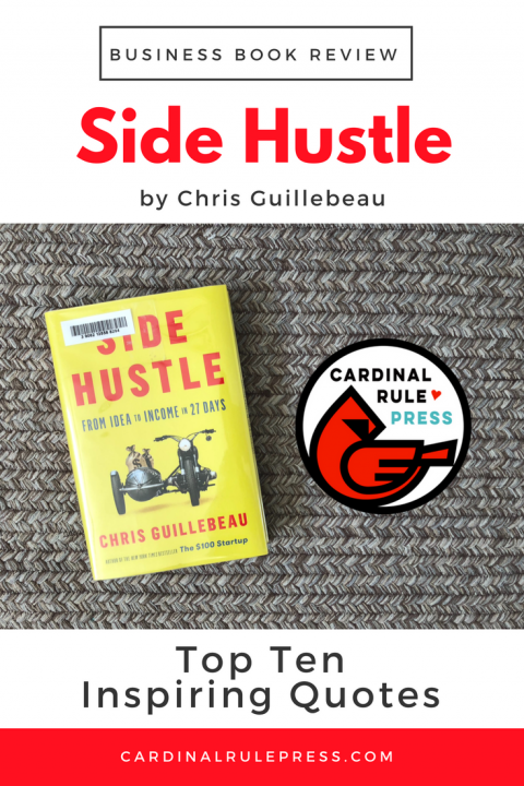 Business Book Review-Side Hustle • Cardinal Rule Press