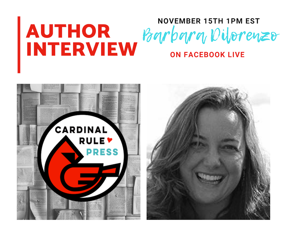 Author Interview With Barbara Dilorenzo - cardinalrulepress.com