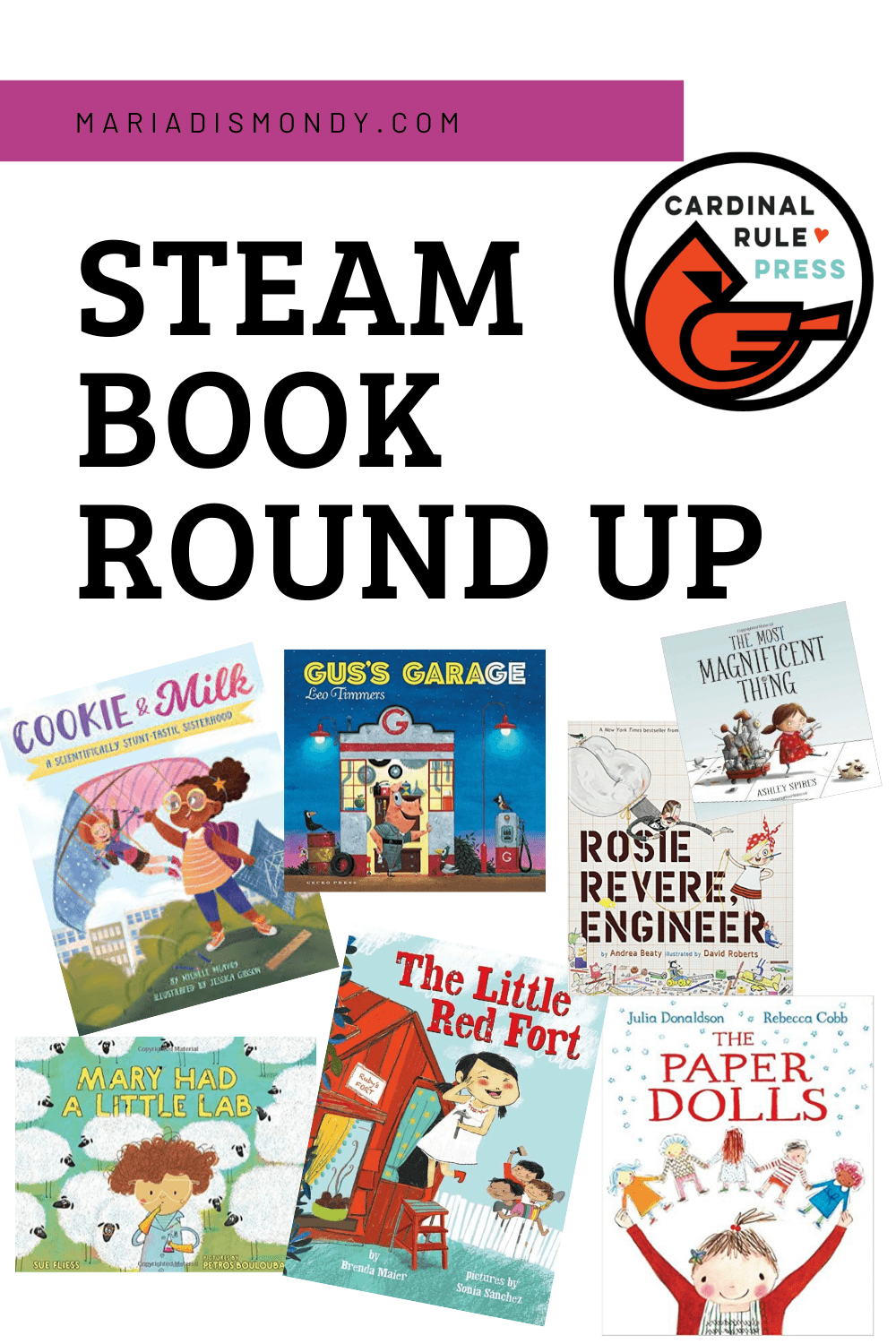Books that Model STEAM for ALL-Here is a list of books curated for you that we recommend on support STEAM education for boys and girls! #SteamBooks #BooksToRead #ChildrensBooks #PictureBooks