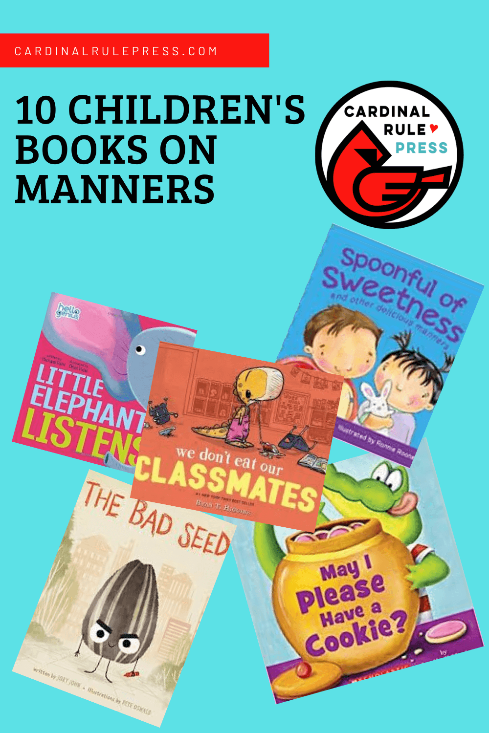 Children's Books On Manners • Cardinal Rule Press